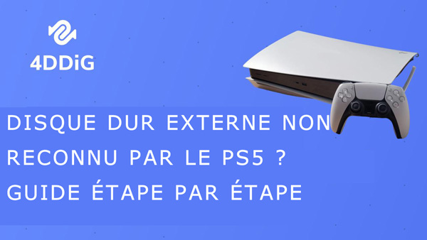 Disque dur externe non reconnu par le PS5